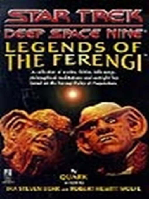 Title details for The Legends of the Ferengi by Ira Steven Behr - Wait list